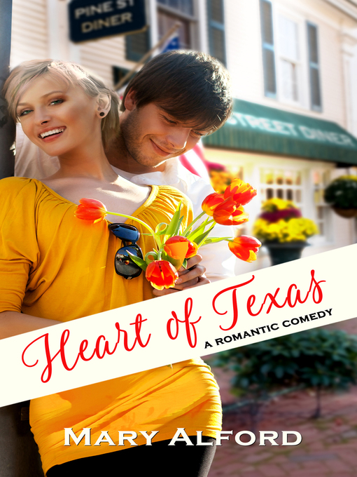Title details for Heart of Texas by Mary Alford - Available